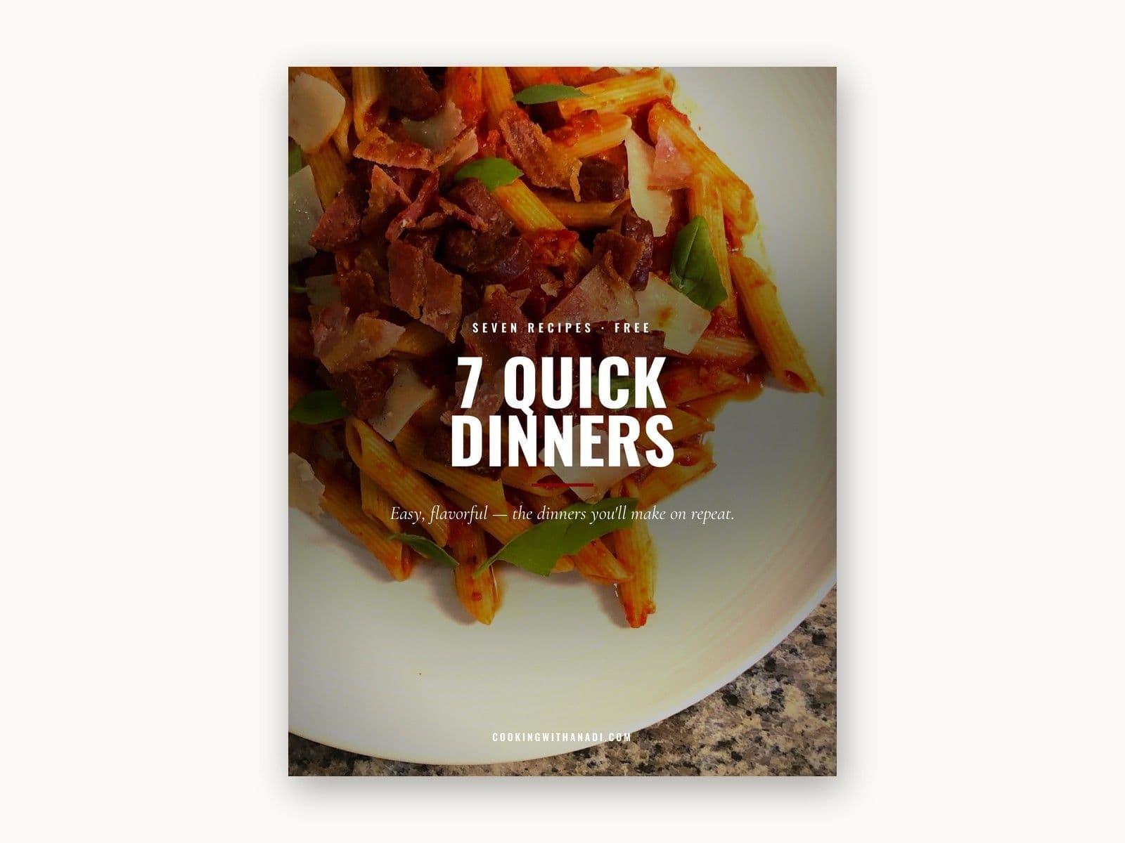 7 Quick Dinners
